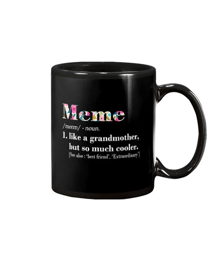Womens Meme Like Grandmother But So Much Cooler - Grandma Mug 0921