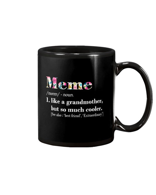Womens Meme Like Grandmother But So Much Cooler - Grandma Mug 0921