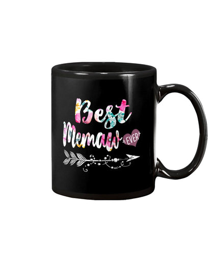 Best Memaw Ever Grandma Gifts - Grandma Mug 0921
