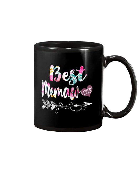 Best Memaw Ever Grandma Gifts - Grandma Mug 0921