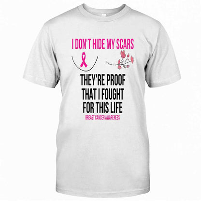 I Don't Hide My Scars - Breast Cancer Awareness T-shirt and Hoodie 102021