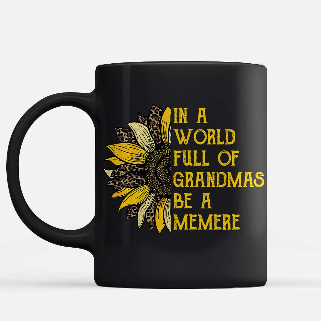 Womens World Full Of Grandmas Be A Memere Leopard - Grandma Mug 0921
