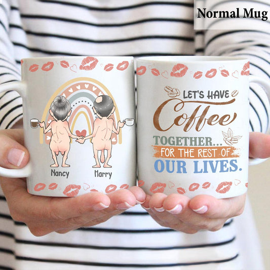 Let’s Have Coffee Together For The Rest Of Our Lives - Personalized Couple Mug