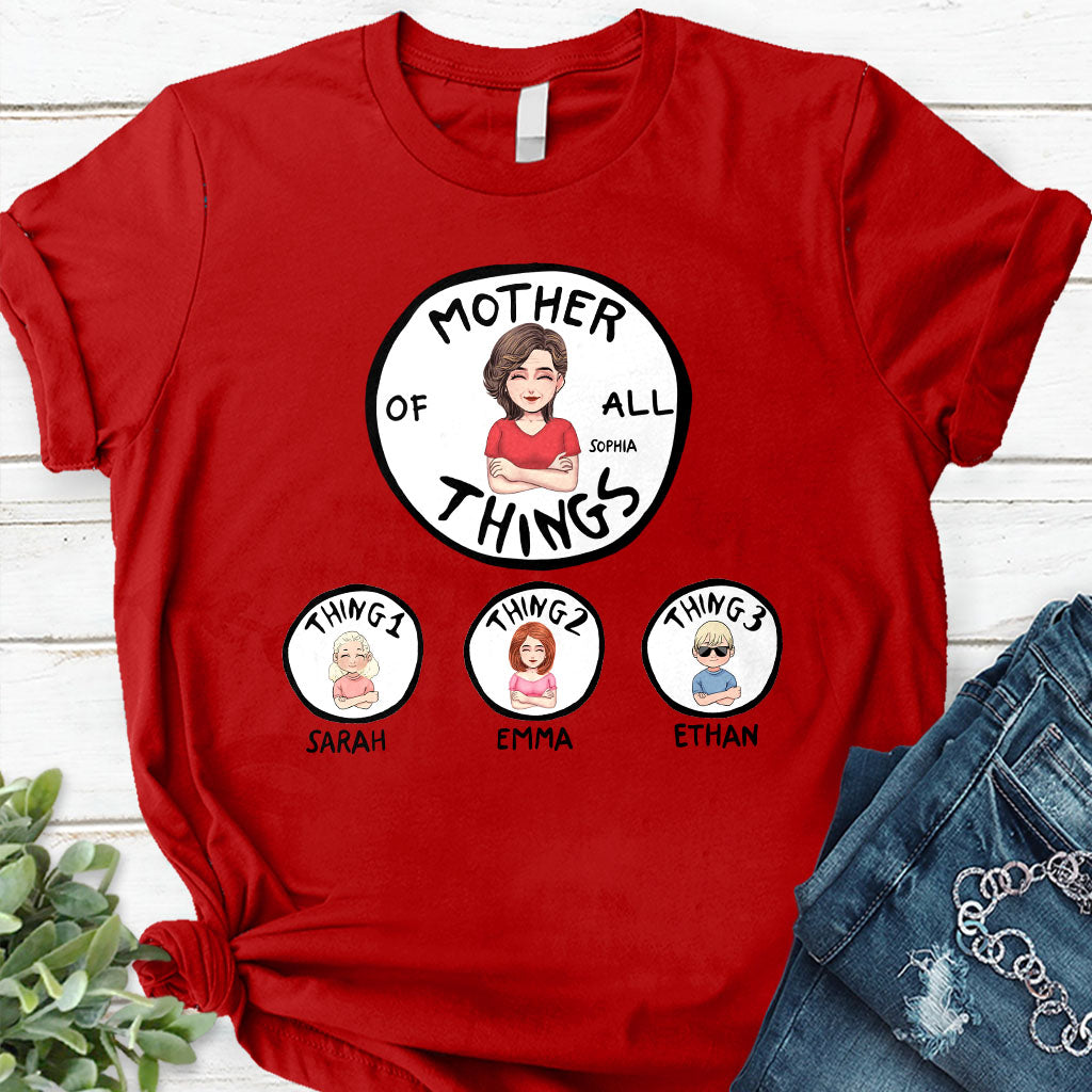 Mother Of All Things - Personalized Mother T-shirt and Hoodie