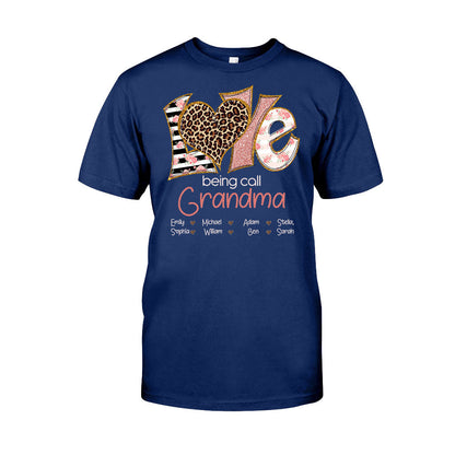 I Love Being Called Grandma - Personalized T-shirt and Hoodie