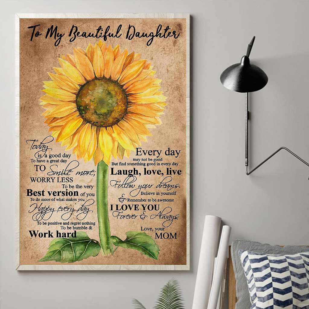Meaningful Quote Poster From Mom To Daughter - Family Poster 0921