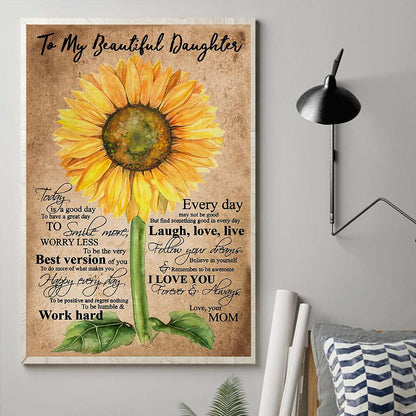 Meaningful Quote Poster From Mom To Daughter - Family Poster 0921