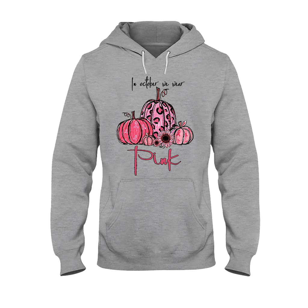 In October We Wear Pink Breast Cancer Awareness T-shirt and Hoodie 092021