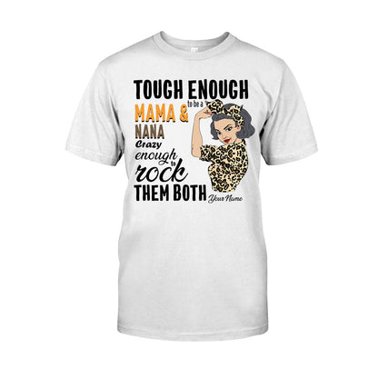 Tough Enough To Be A Mom And Grandma - Personalized T-shirt and Hoodie