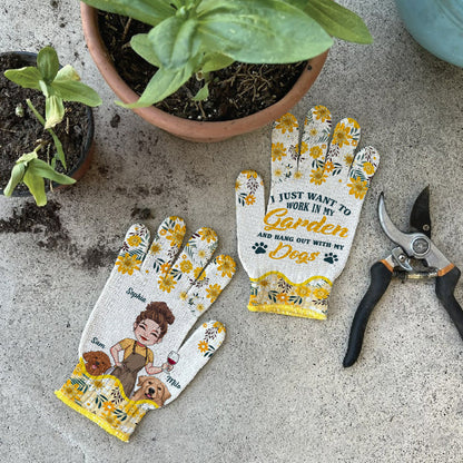I Just Want To Work In My Garden And Hang Out - Personalized Gardening Garden Gloves