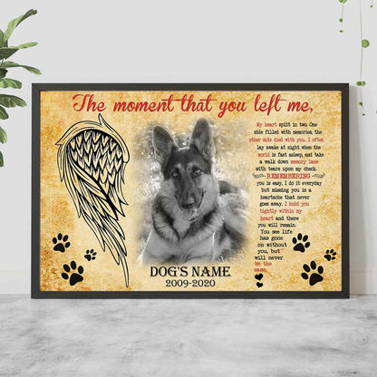 The Moment That You Left Me - Personalized Dog Poster