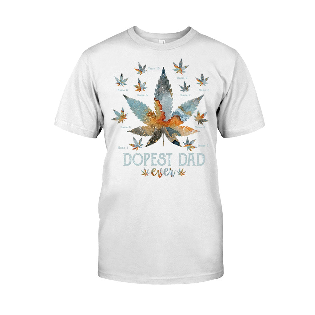 Dopest Dad Ever - Personalized Father's Day T-shirt and Hoodie