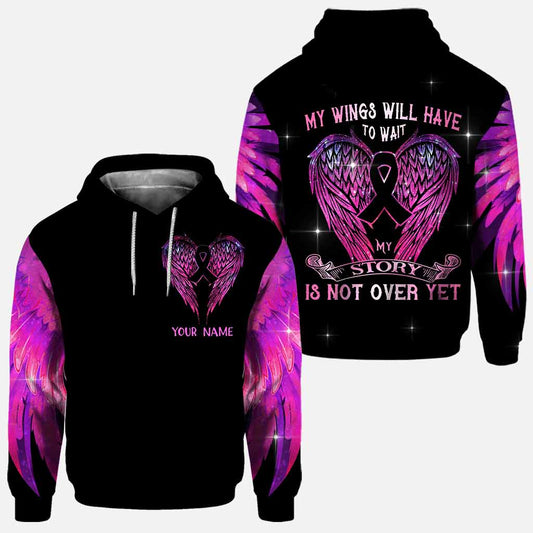 My Wings Will Have To Wait - Personalized Breast Cancer Awareness All Over T-shirt and Hoodie