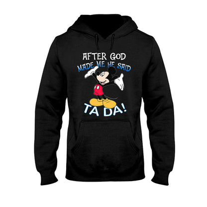 After God Made Me - Mouse T-shirt and Hoodie 112021