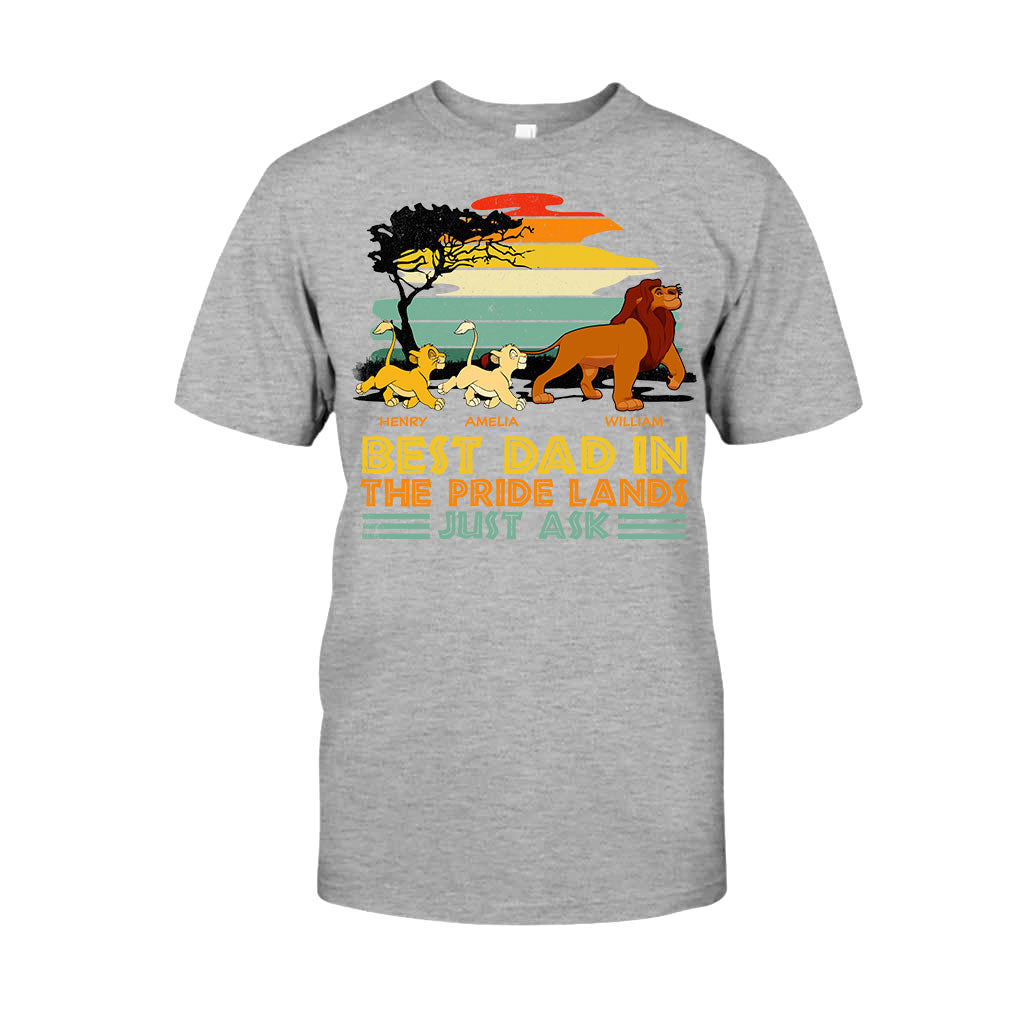 Best Dad In The Pride Lands Just Ask - Personalized Mouse T-shirt and Hoodie