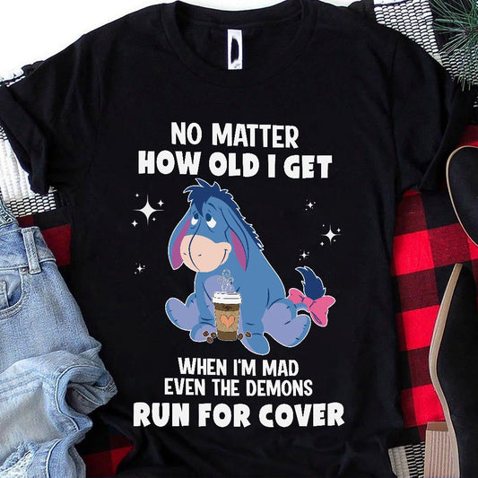 No Matter How Old I Get Mouse T-shirt and Hoodie