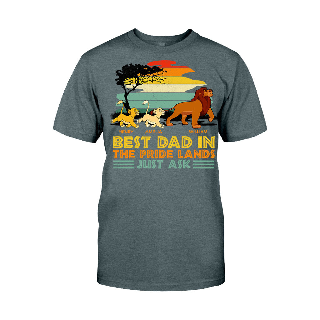 Best Dad In The Pride Lands Just Ask - Personalized Mouse T-shirt and Hoodie