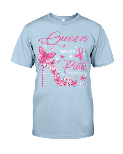 Queen Wear Pink - Breast Cancer Awareness T-shirt and Hoodie 0822