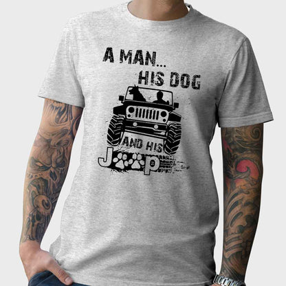 A Man His Dog And His Jp - Car T-shirt and Hoodie 1121
