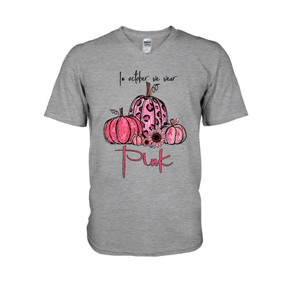 In October We Wear Pink Breast Cancer Awareness T-shirt and Hoodie 092021