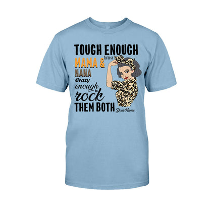 Tough Enough To Be A Mom And Grandma - Personalized T-shirt and Hoodie