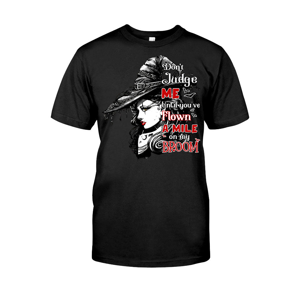 Don't Judge Me - Witch T-shirt and Hoodie
