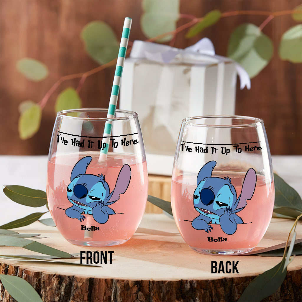 I've Had It Up To Here - Personalized Ohana All Over Wine Glass