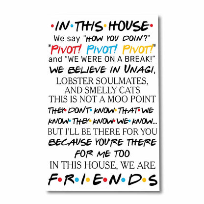 In This House We Are Friend - Family Poster 0921