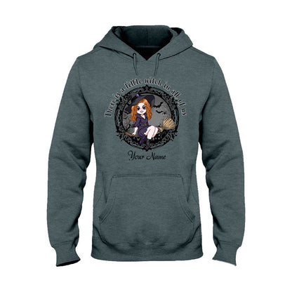 There Is A Little Witch In All Of Us - Personalized Witch T-shirt and Hoodie