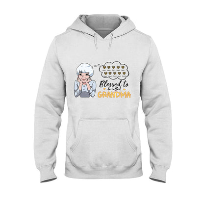 Blessed To Be Called Grandma - Personalized T-shirt and Hoodie