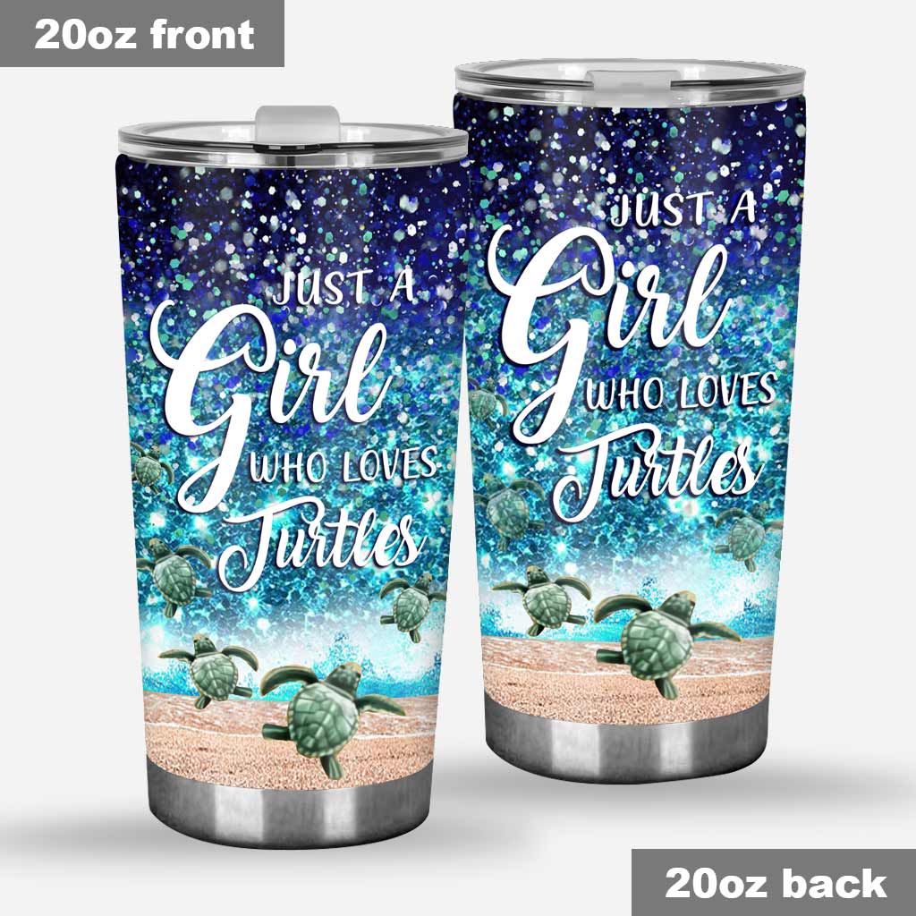 Just A Girl Who Loves Turtles - Tumbler 0622