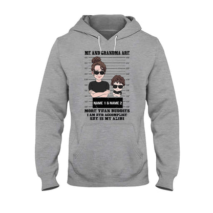 Accomplice And Alibi - Personalized Mother's day Grandma T-shirt and Hoodie