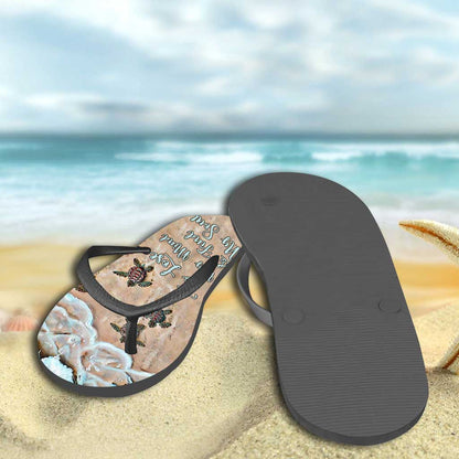 Into The Ocean I Go - Turtle Flip Flops