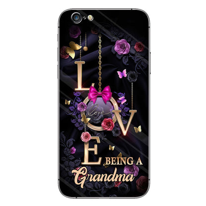 Love Being A Grandma - Personalized Grandma Phone Case