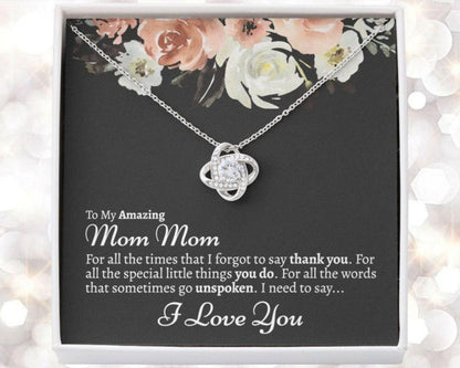 Mom Mom Gift Mommom Mommom Gift From Granddaughter - Grandma Love Knot Necklace 0921