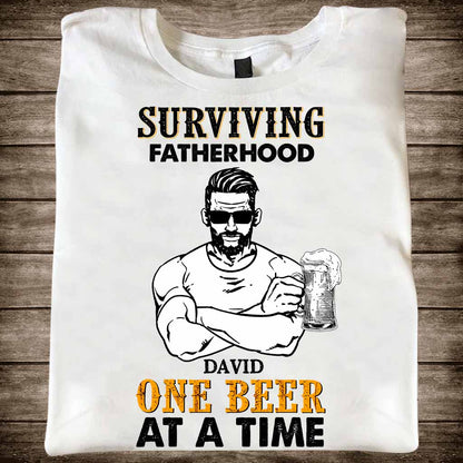 Surviving Fatherhood One Beer At A Time - Personalized Father's Day T-shirt and Hoodie