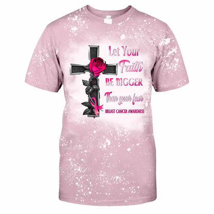 Let Your Faith Be Bigger Than Your Fear - Breast Cancer Awareness Handmade Bleached Shirts
