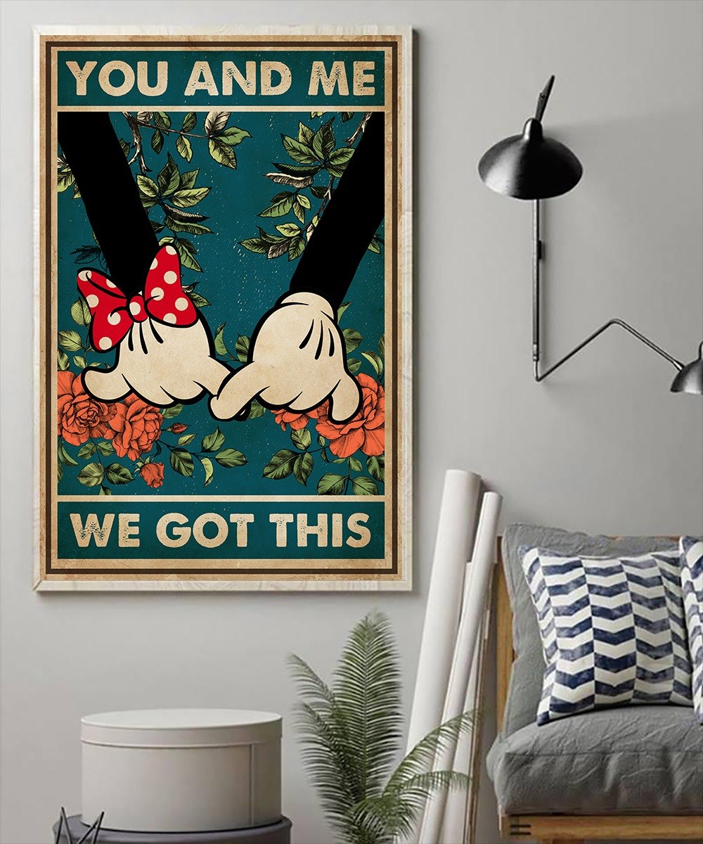 You And Me We Got This Mouse Canvas And Poster 0523