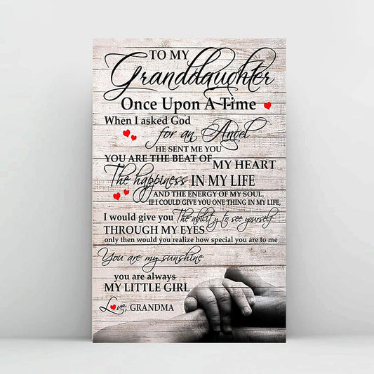 Meaningful Quote Poster From Grandma To Granddaughter - Family Poster 0921