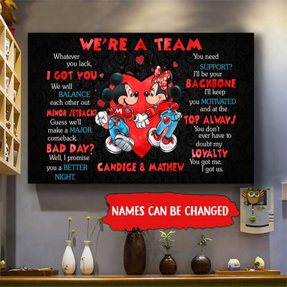 We Are A Team - Personalized Mouse Canvas and Poster 0823
