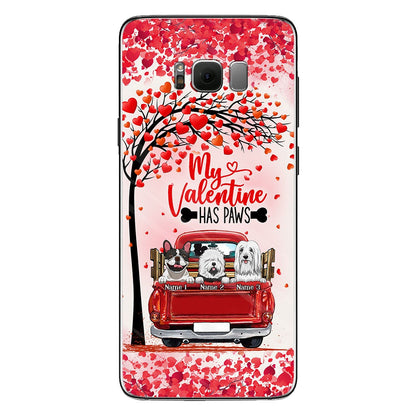 My Valentine Has Paws - Personalized Dog Phone Case