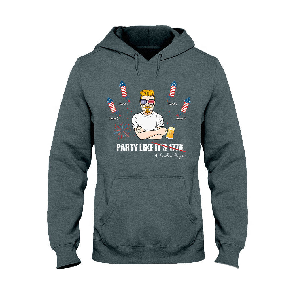 Party Like Four Kids Ago - Personalized Independence Day Father T-shirt and Hoodie