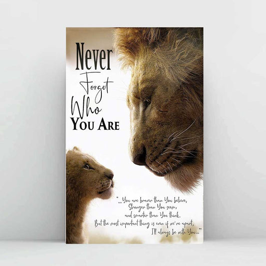 Never Forget Who You Are, My Lion Son - Family Poster 0921