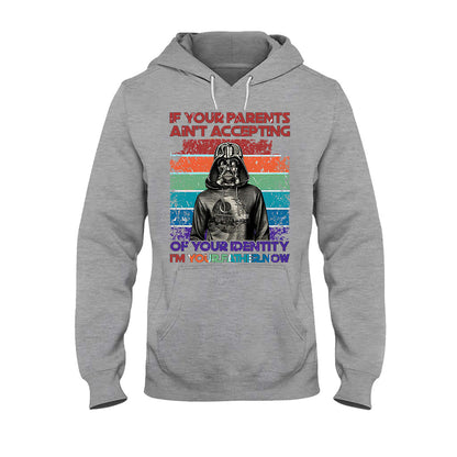 If Your Parents Ain't Accepting - LGBT Support T-shirt and Hoodie