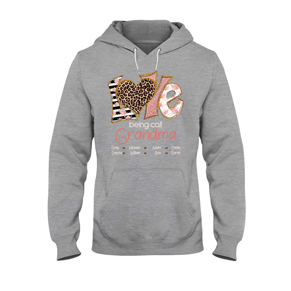 I Love Being Called Grandma - Personalized T-shirt and Hoodie