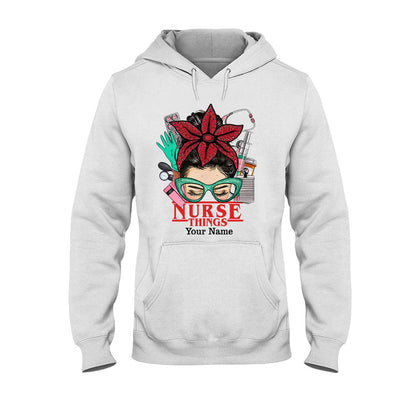 Nurse Things - Personalized Stranger Things T-shirt and Hoodie
