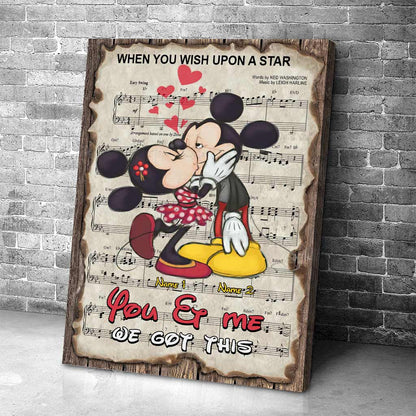 You & Me We Got This - Personalized Mouse Canvas And Poster