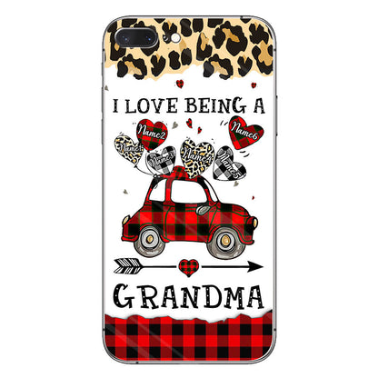 I Love Being A Grandma - Personalized Mother's Day Grandma Phone Case