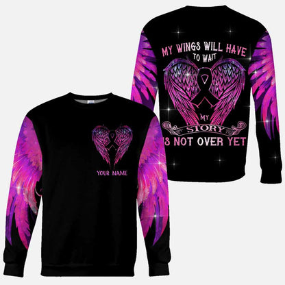My Wings Will Have To Wait - Personalized Breast Cancer Awareness All Over T-shirt and Hoodie