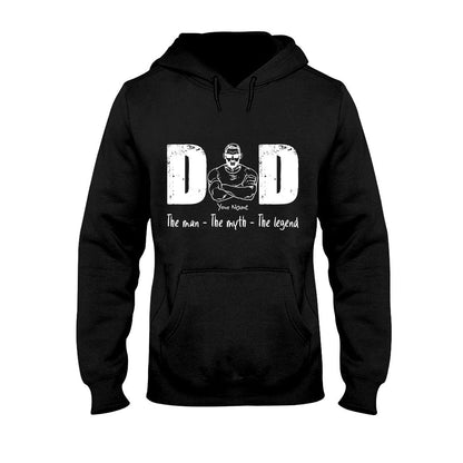 The Man The Myth The Legend - Personalized Father T-shirt and Hoodie